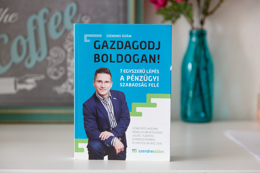 Szendrei Ádám Gazdagodj boldogan-1